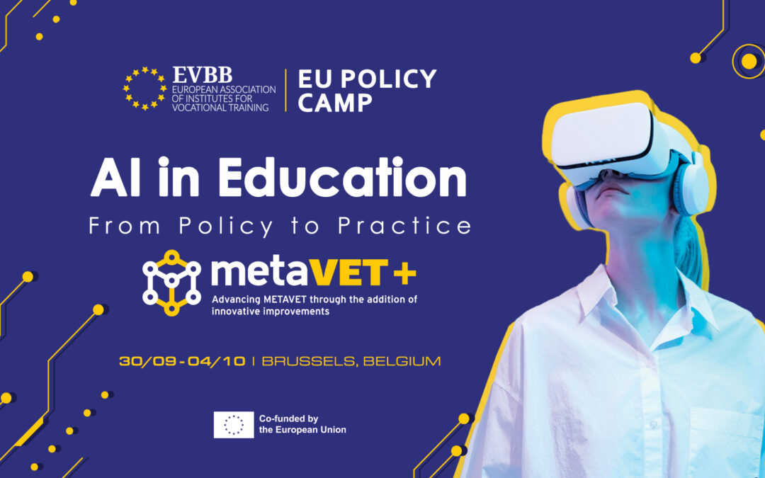 Join Us for EVBB’s Annual EU Policy Camp in Brussels: “AI in Education: From Policy to Practice”